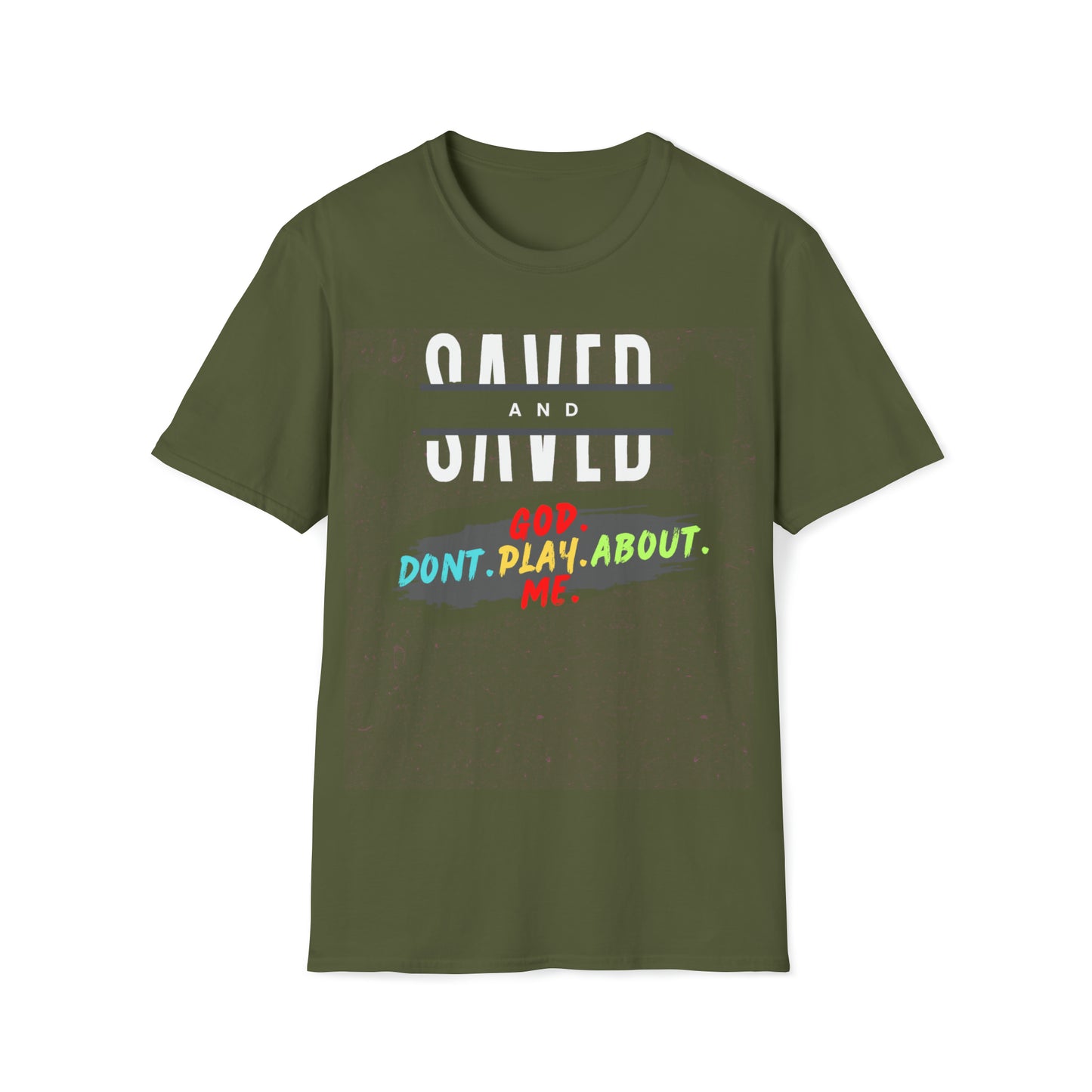 T-Shirt - God Don't Play