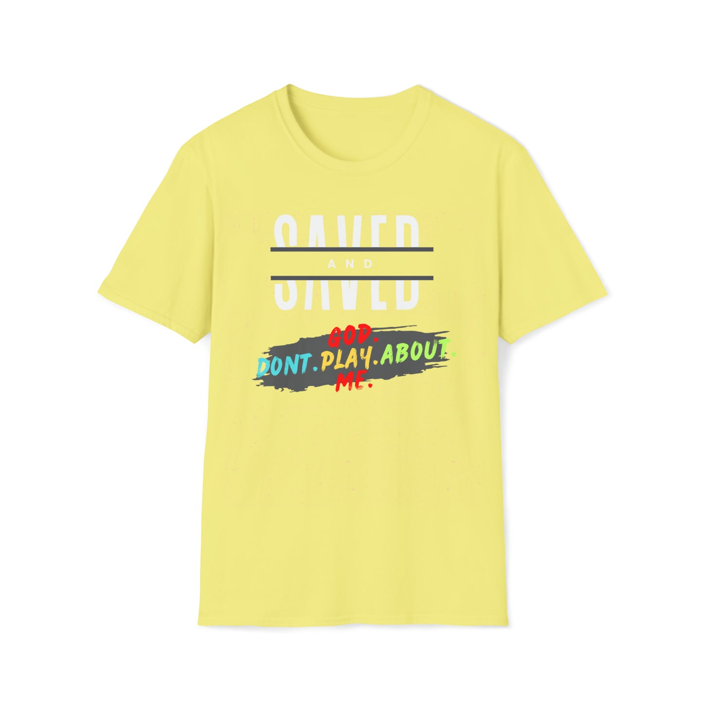 T-Shirt - God Don't Play